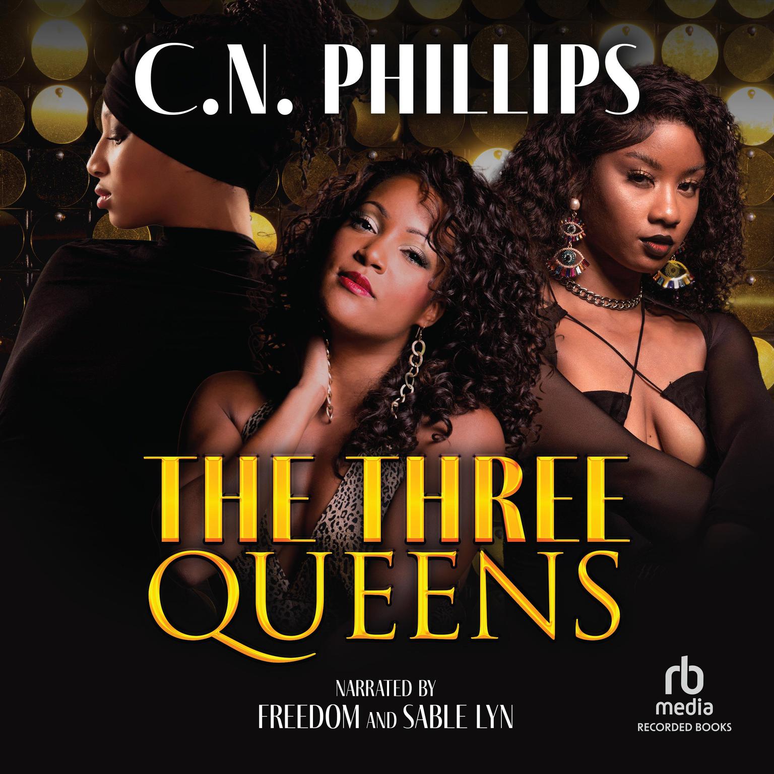 Three Queens Audiobook, by C. N. Phillips