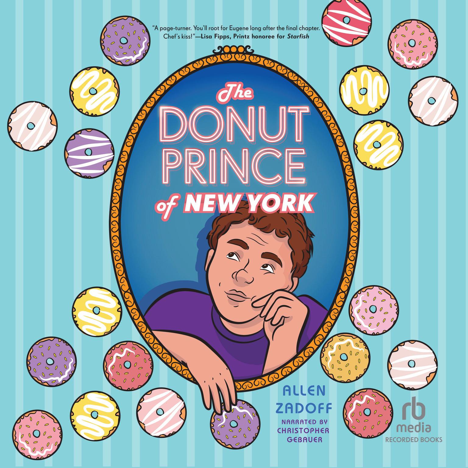 The Donut Prince of New York Audiobook, by Allen Zadoff