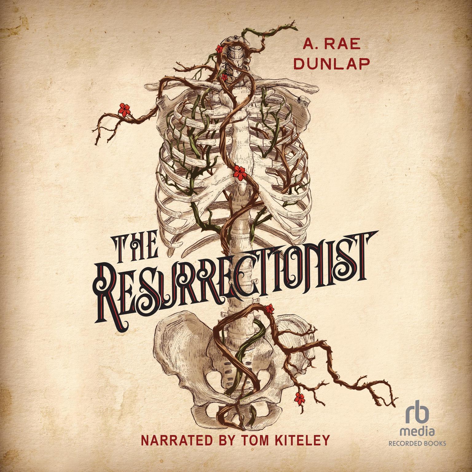 The Resurrectionist Audiobook, by A. Rae Dunlap