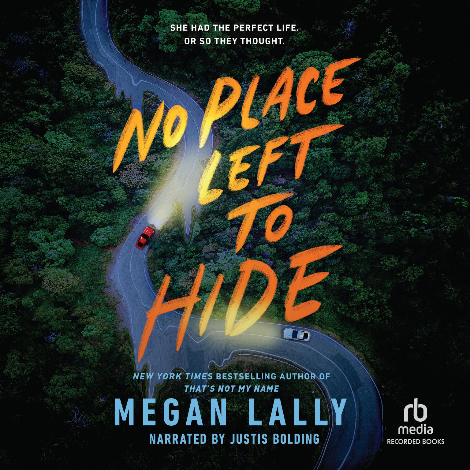 No Place Left to Hide Audiobook, by Megan Lally