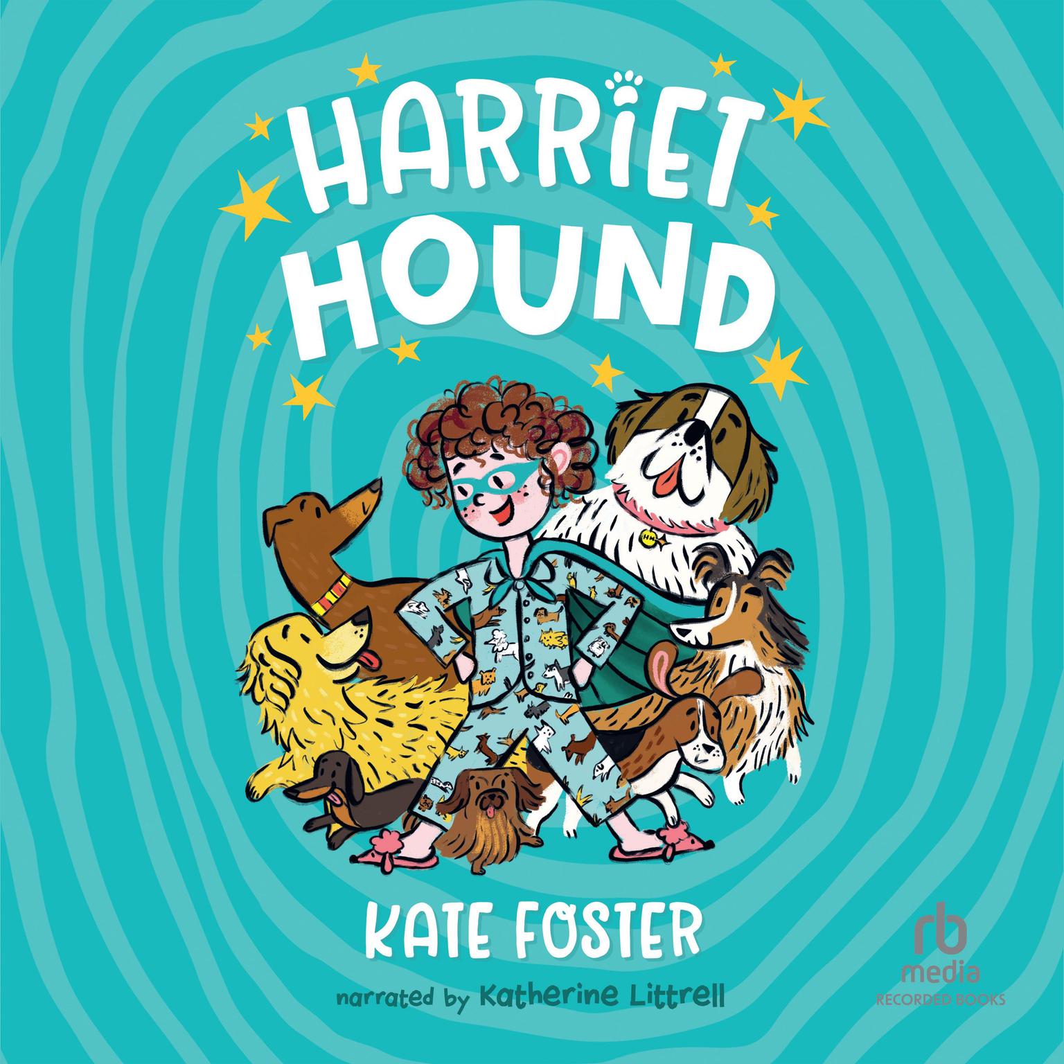 Harriet Hound Audiobook, by Kate Foster