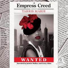 Empress Creed Audibook, by Tarris Marie