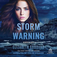 Storm Warning Audibook, by Elizabeth Goddard