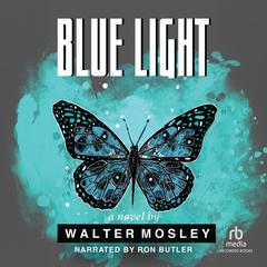 Blue Light Audibook, by Walter Mosley