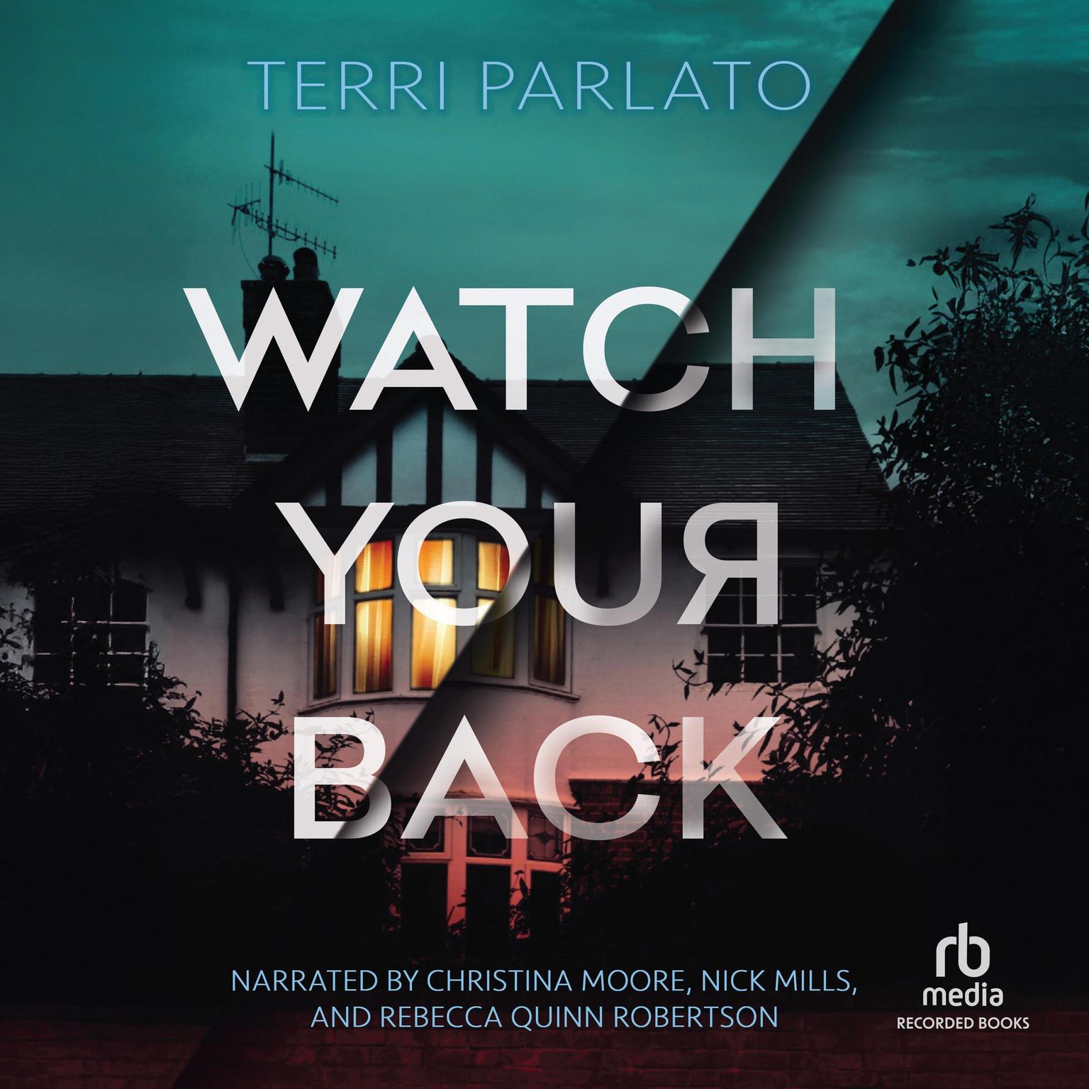 Watch Your Back Audiobook, by Terri Parlato