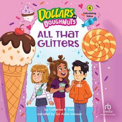 All That Glitters Audibook, by Catherine Daly