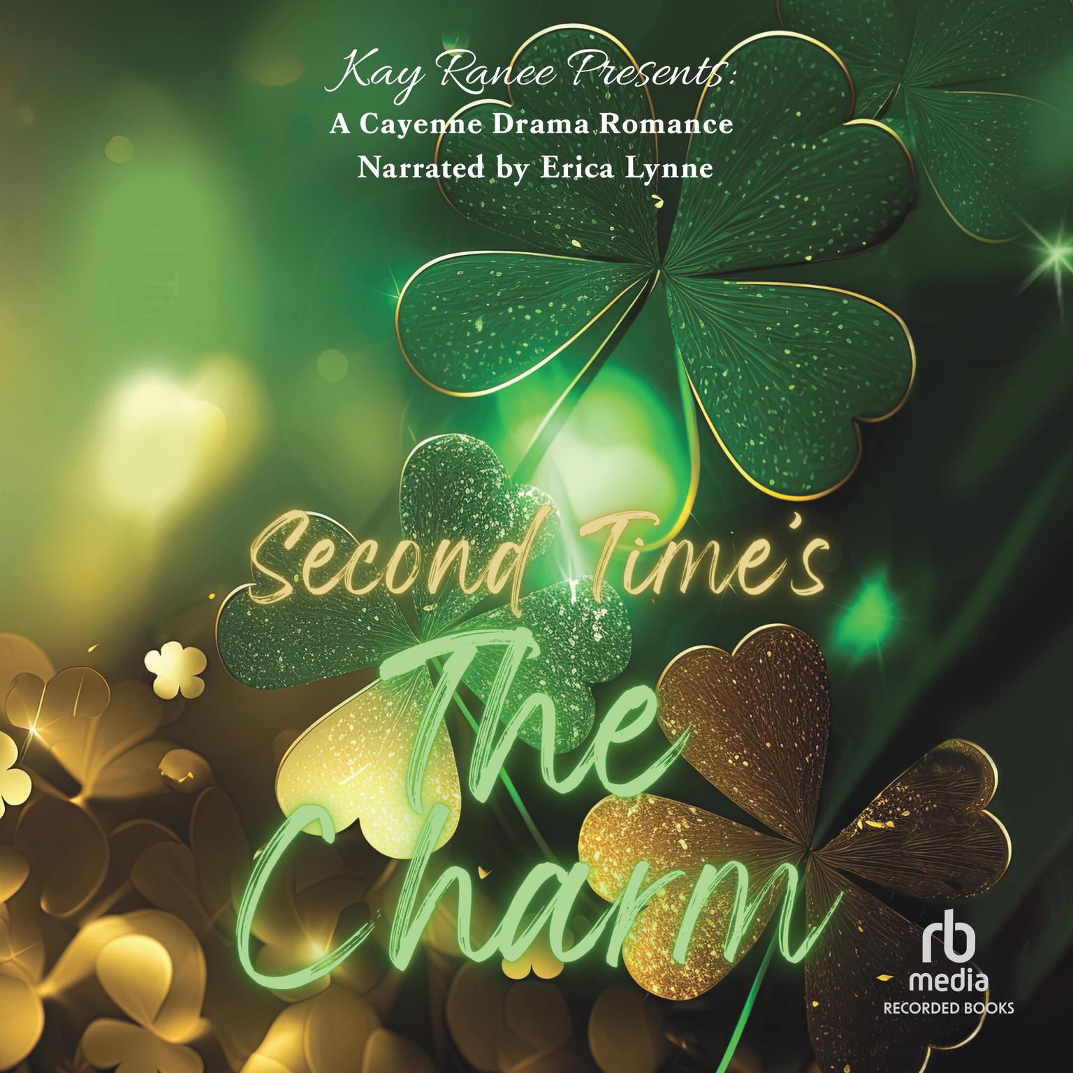 Second Times the Charm Audiobook, by Kay Ranee