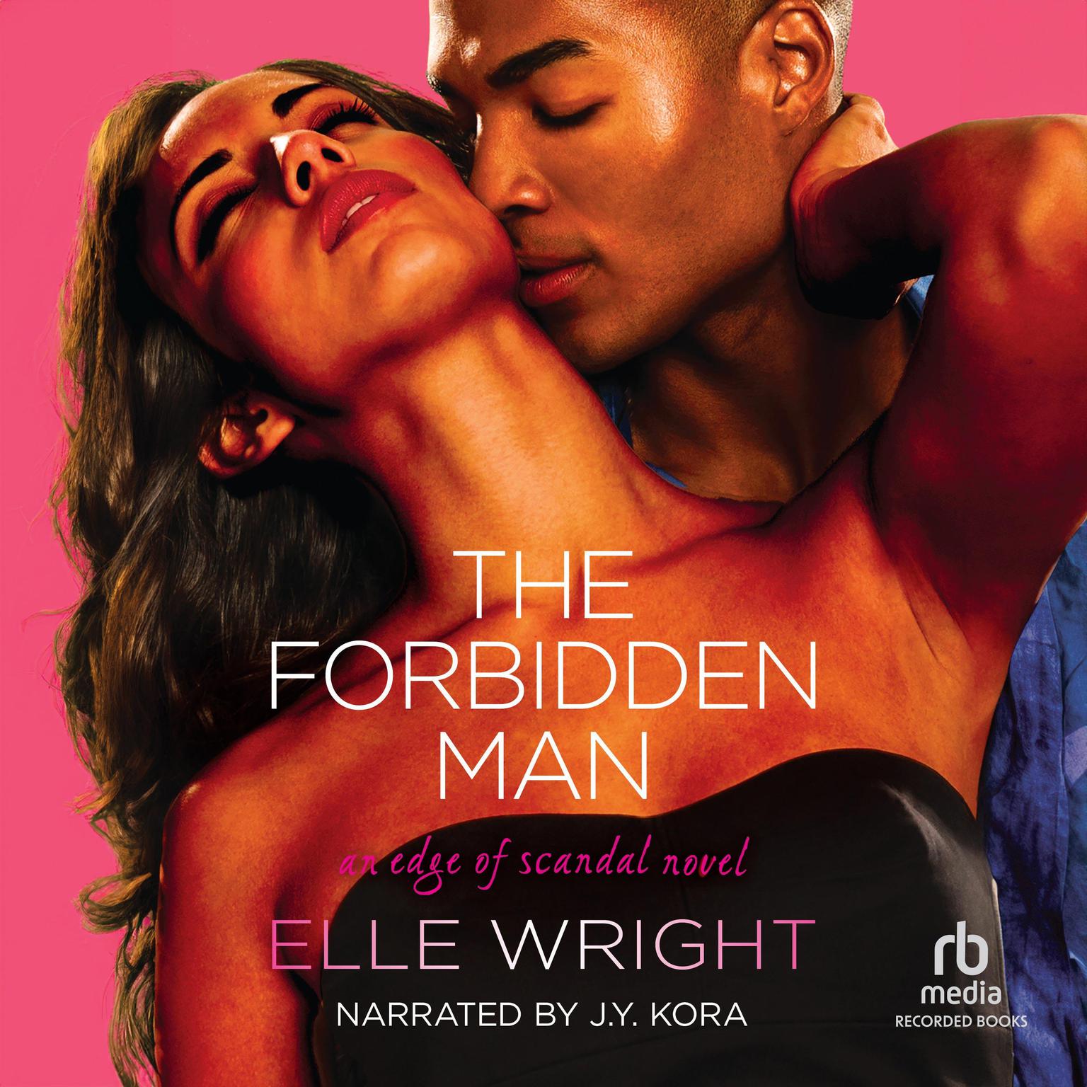 The Forbidden Man Audiobook, by Elle Wright