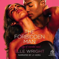 The Forbidden Man Audibook, by Elle Wright