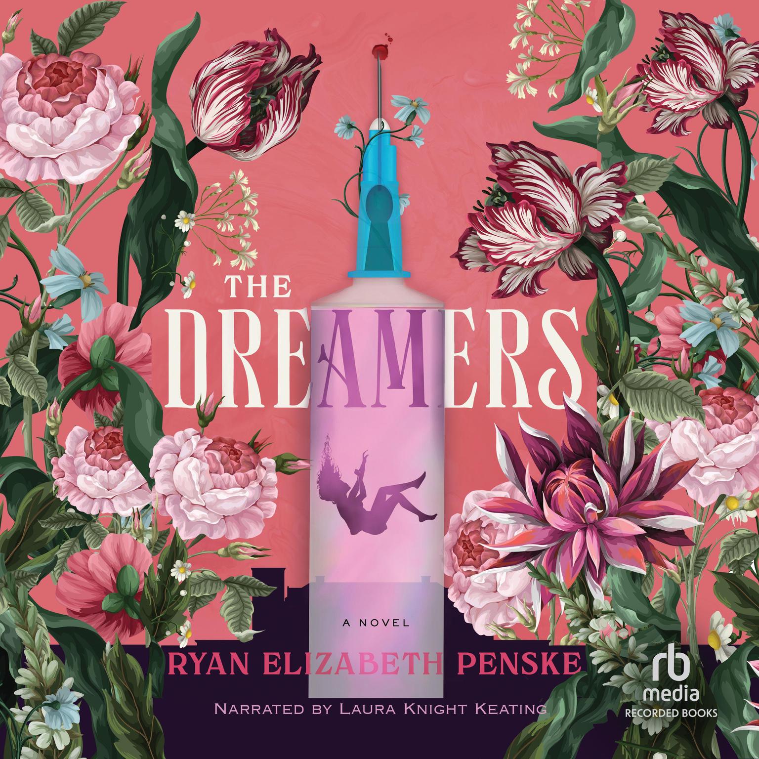 The Dreamers Audiobook, by Ryan Elizabeth Penske