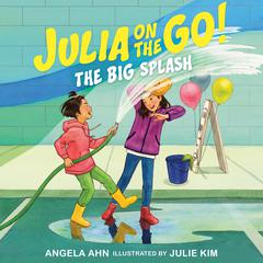 The Big Splash Audibook, by Angela Ahn