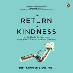 The Return on Kindness Audibook, by Bonnie Hayden Cheng