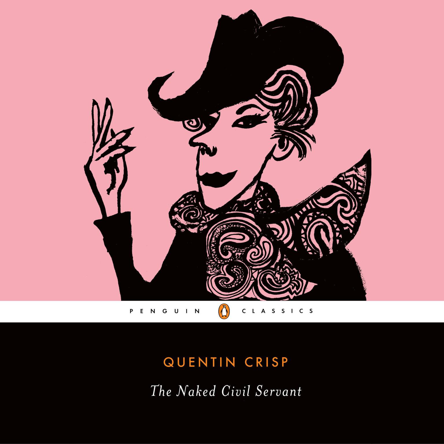 The Naked Civil Servant Audiobook, by Quentin Crisp