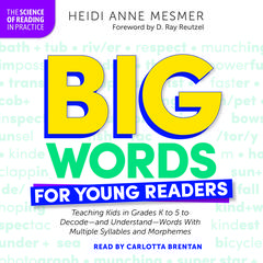 Big Words for Young Readers Audibook, by Heidi Anne Mesmer