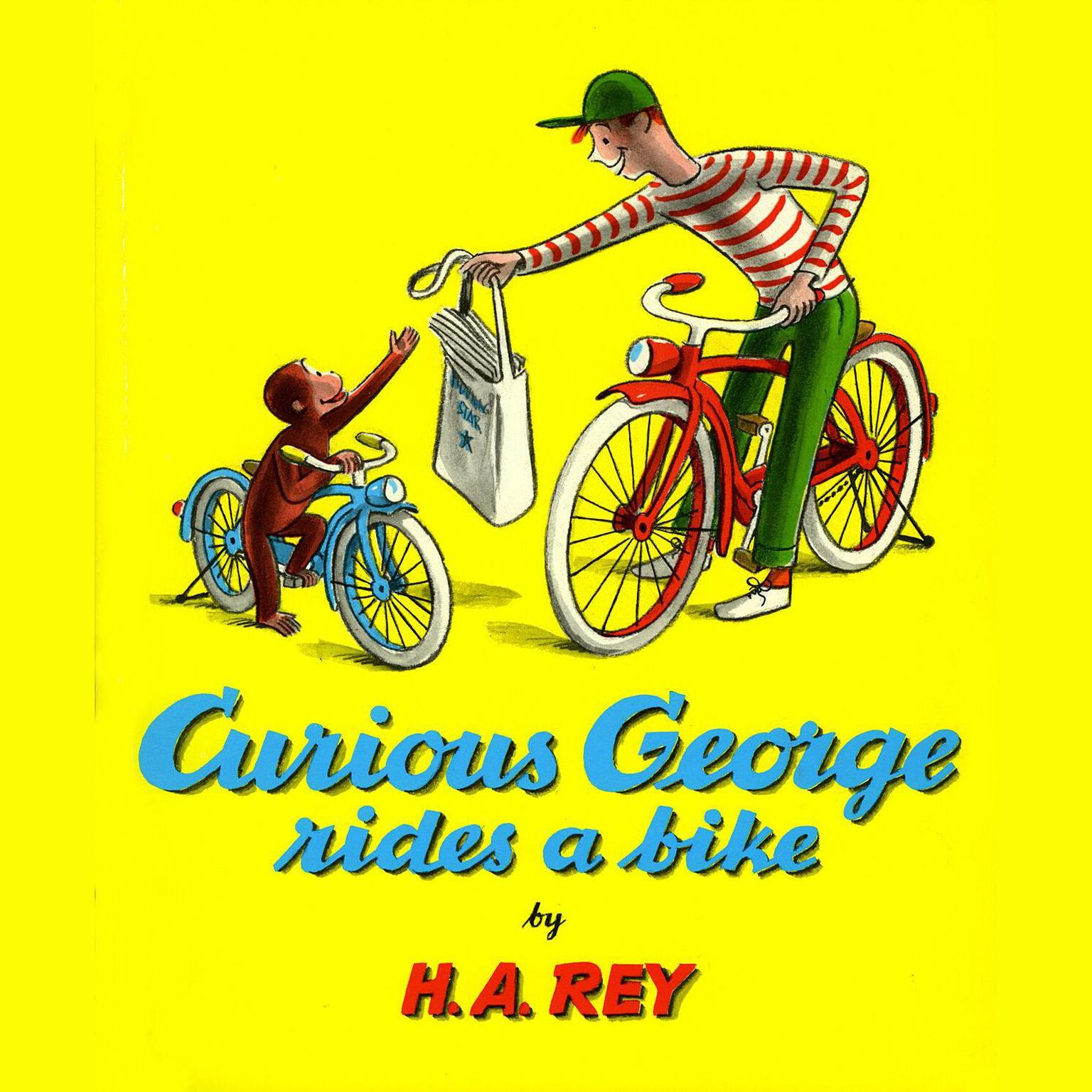 Curious George Rides a Bike Audiobook, by H. A. Rey