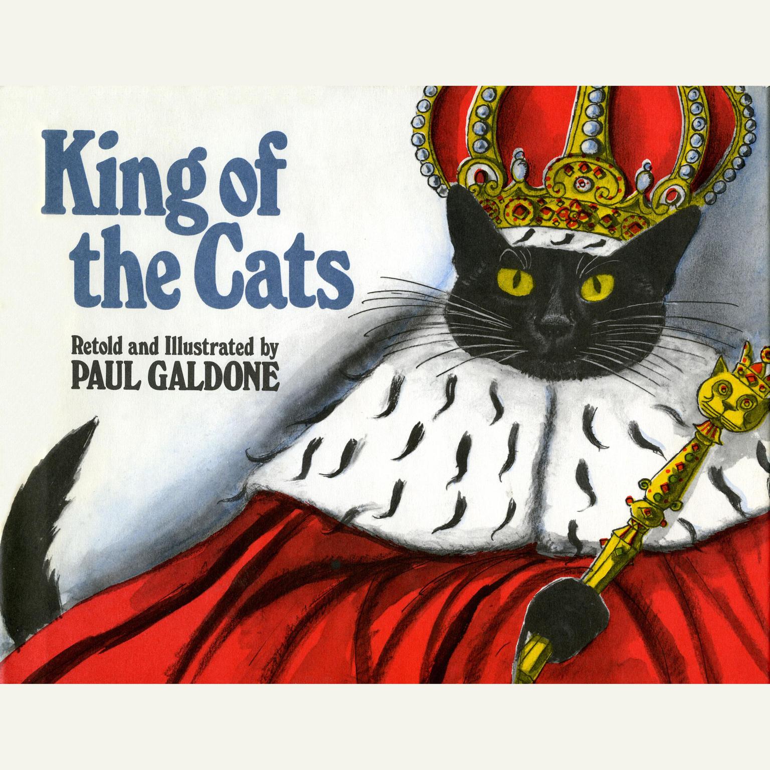 The King of the Cats Audiobook, by Paul Galdone