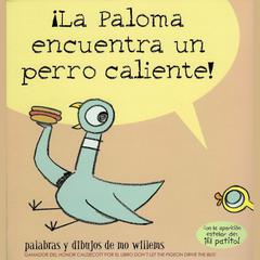 Paloma encuentra un perro caliente!, ¡La Audibook, by Mo Willems