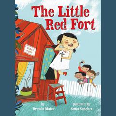 The Little Red Fort Audibook, by Brenda Maier