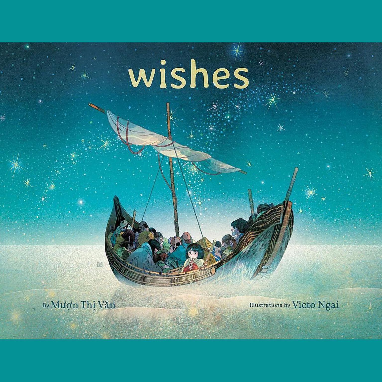 Wishes Audiobook, by Muon Thi Van