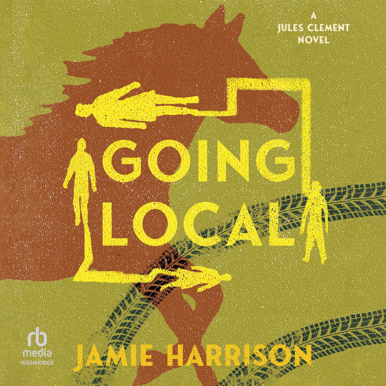 Going Local Audiobook, by Jamie Harrison