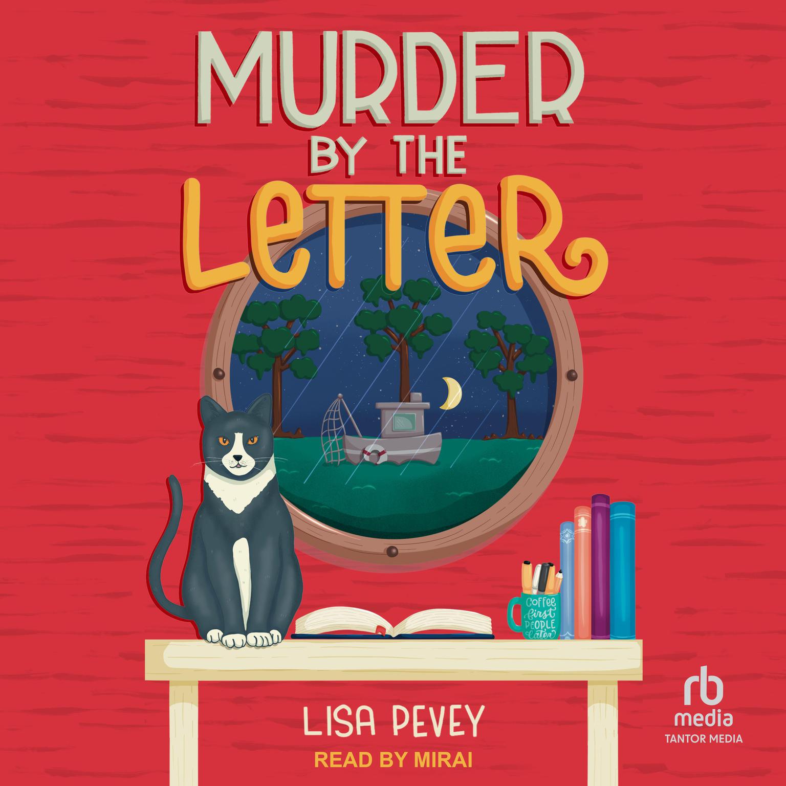 Murder By the Letter Audiobook, by Lisa Pevey