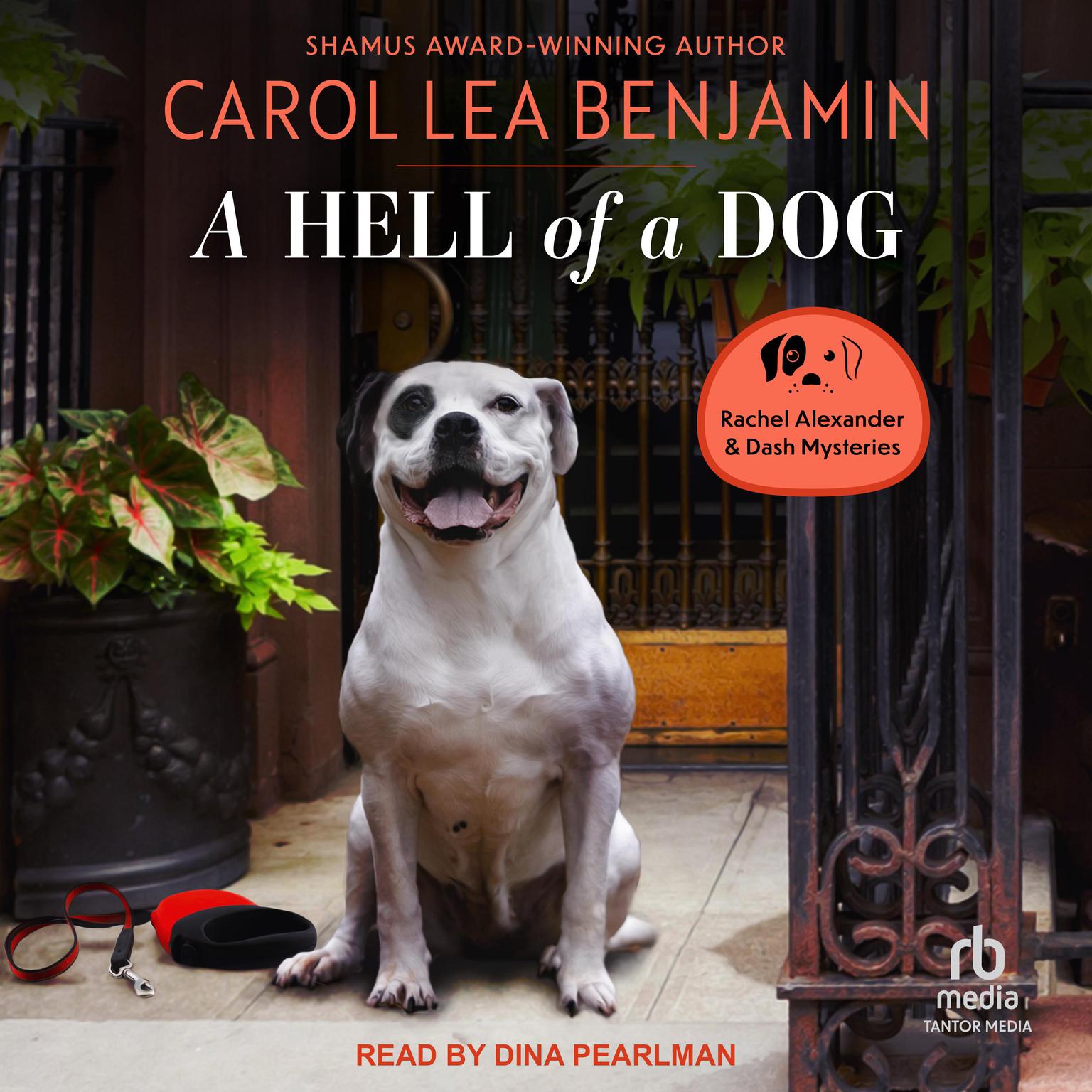 Hell of a Dog Audiobook, by Carol Lea Benjamin