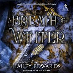 A Breath of Winter Audibook, by Hailey Edwards