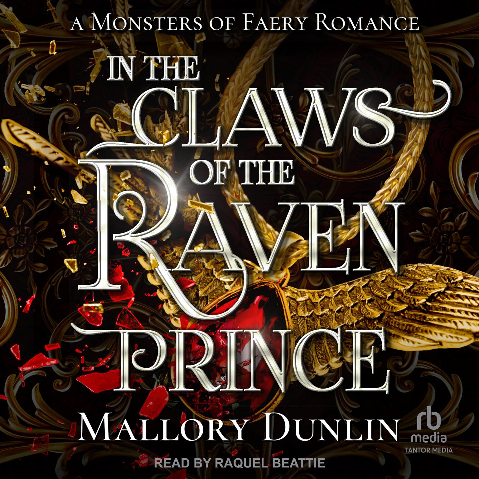 In the Claws of the Raven Prince Audiobook, by Mallory Dunlin