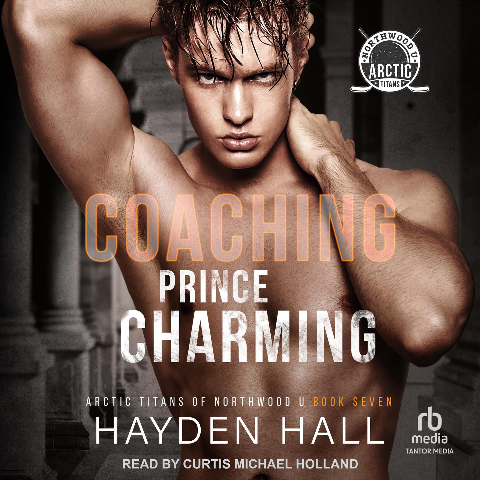 Coaching Prince Charming Audiobook, by Hayden Hall