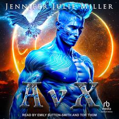 AvX Audibook, by Jennifer Julie Miller