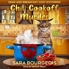 Chili Cookoff Murder Audibook, by Sara Bourgeois