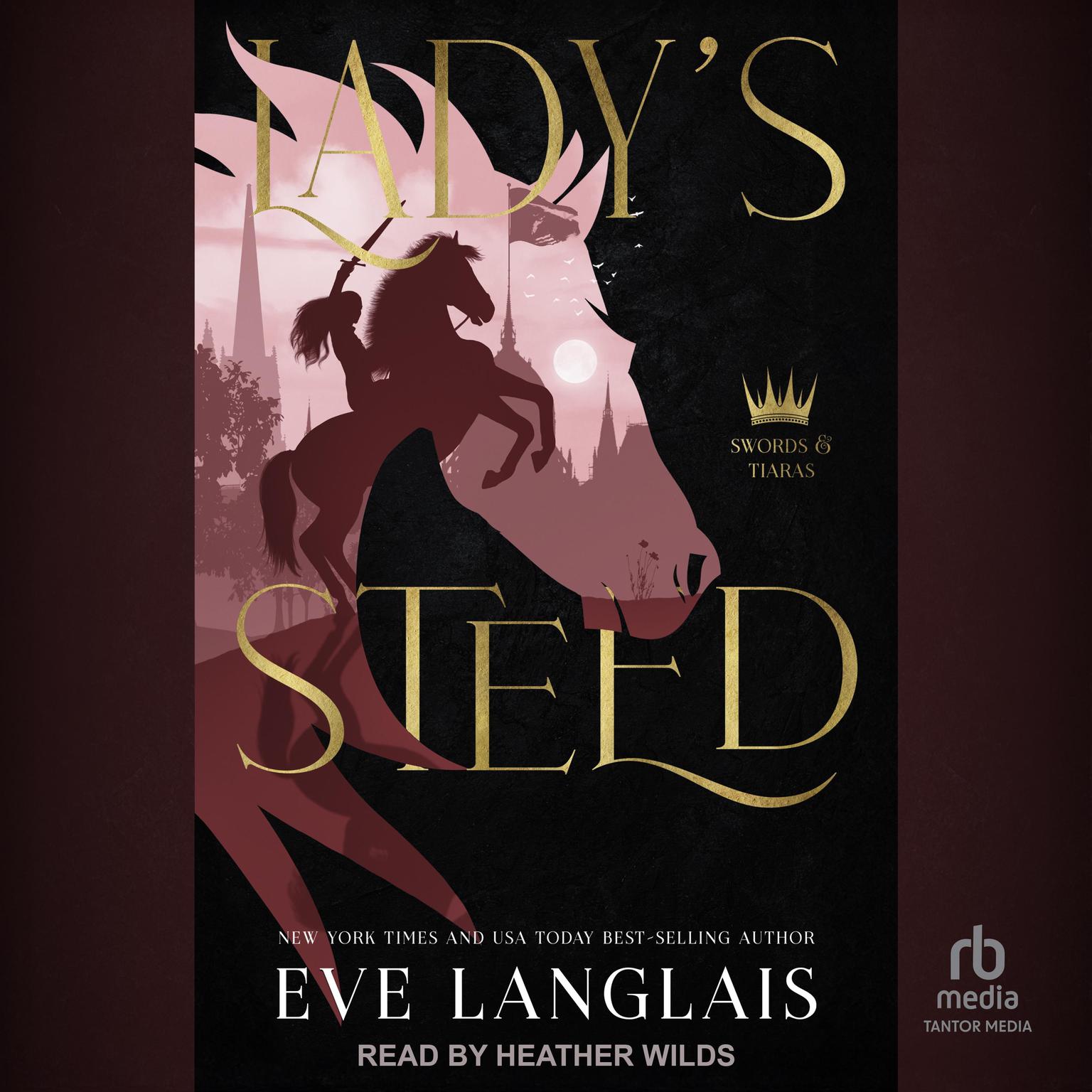 Lady’s Steed Audiobook, by Eve Langlais