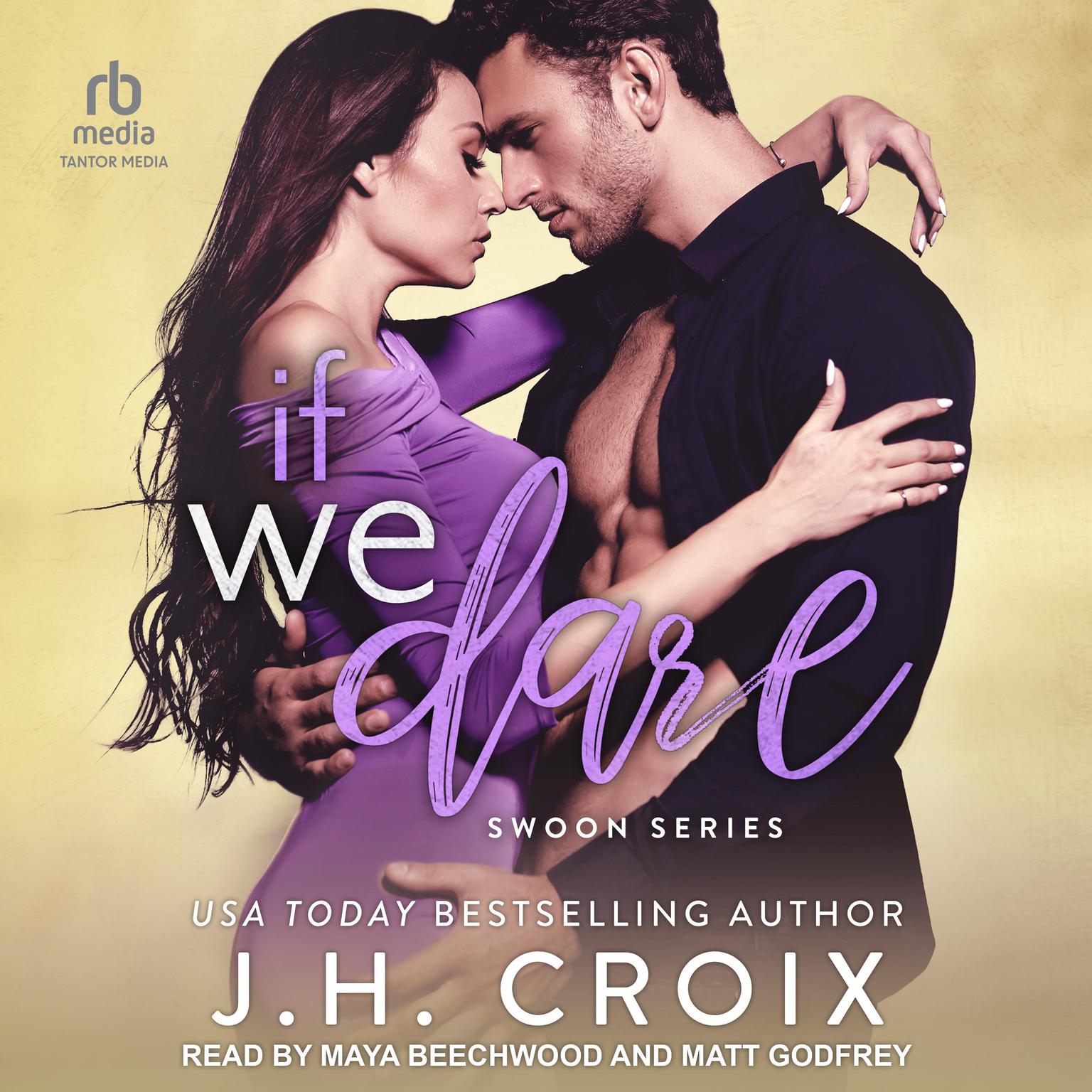 If We Dare Audiobook, by J. H. Croix