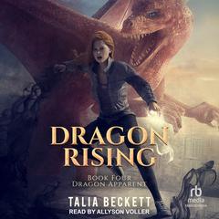 Dragon Rising Audibook, by Jess Mountifield