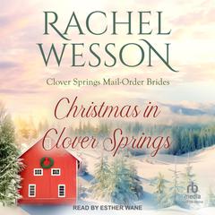 Christmas in Clover Springs Audibook, by Rachel Wesson