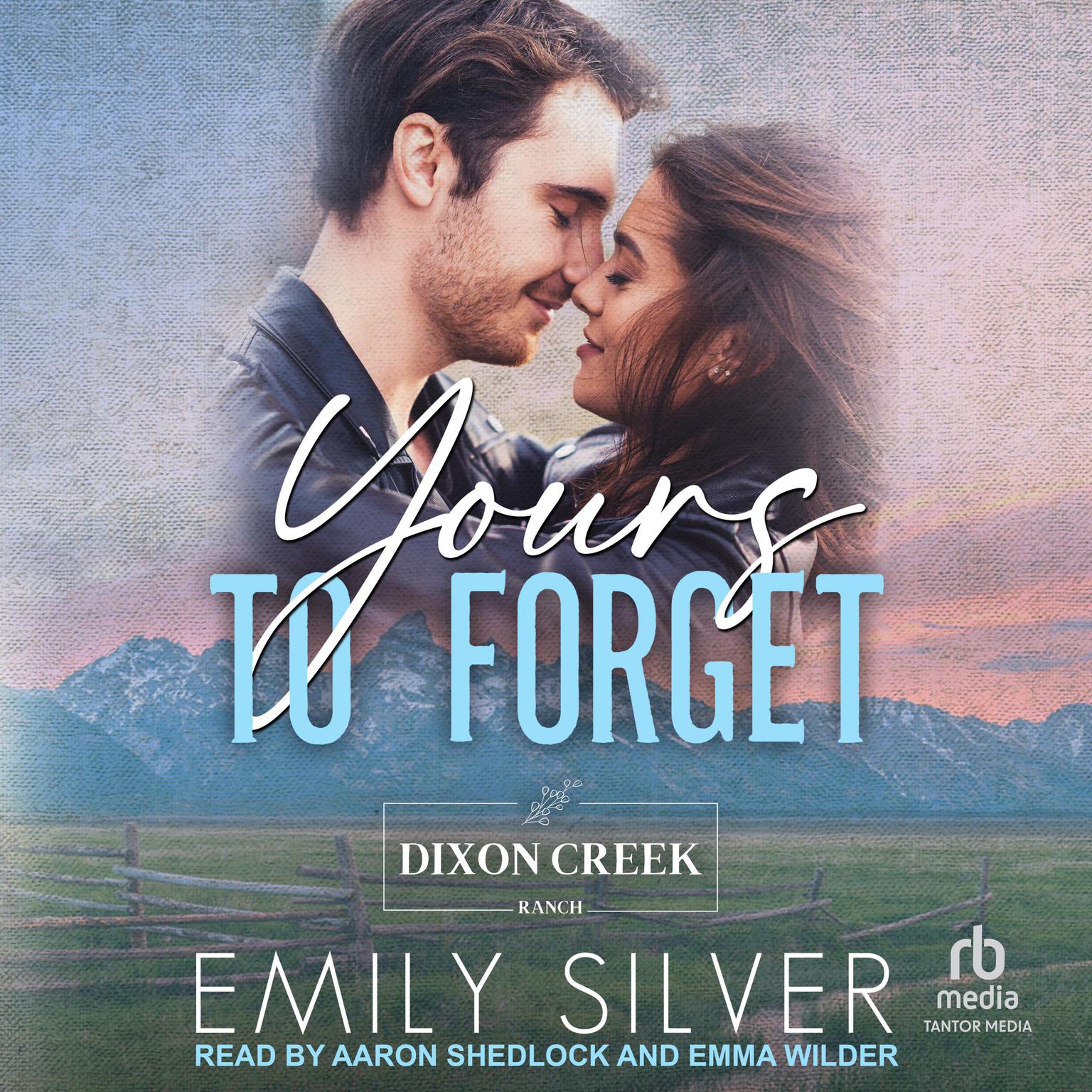 Yours To Forget Audiobook, by Emily Silver