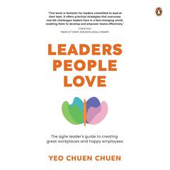 Leaders People Love Audibook, by Yeo Chuen Chuen