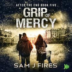 Grip of Mercy Audibook, by Sam J. Fires