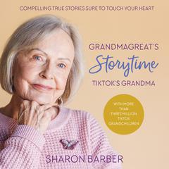 Grandmagreat's Storytime Audibook, by Sharon Barber