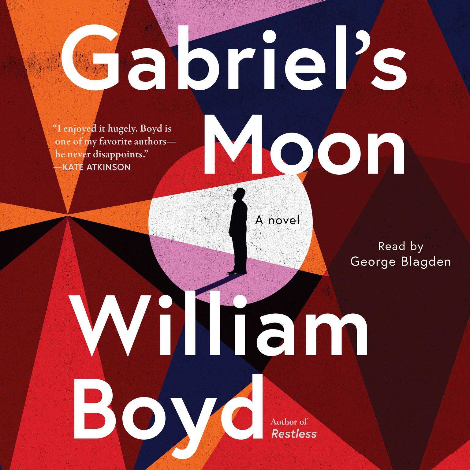 Gabriels Moon: A Novel Audiobook, by William Boyd