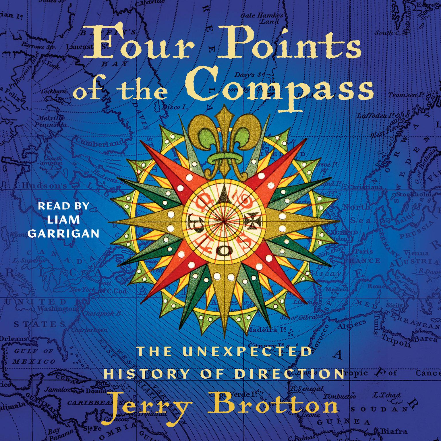 Four Points of the Compass: The Unexpected History of Direction Audiobook, by Jerry Brotton