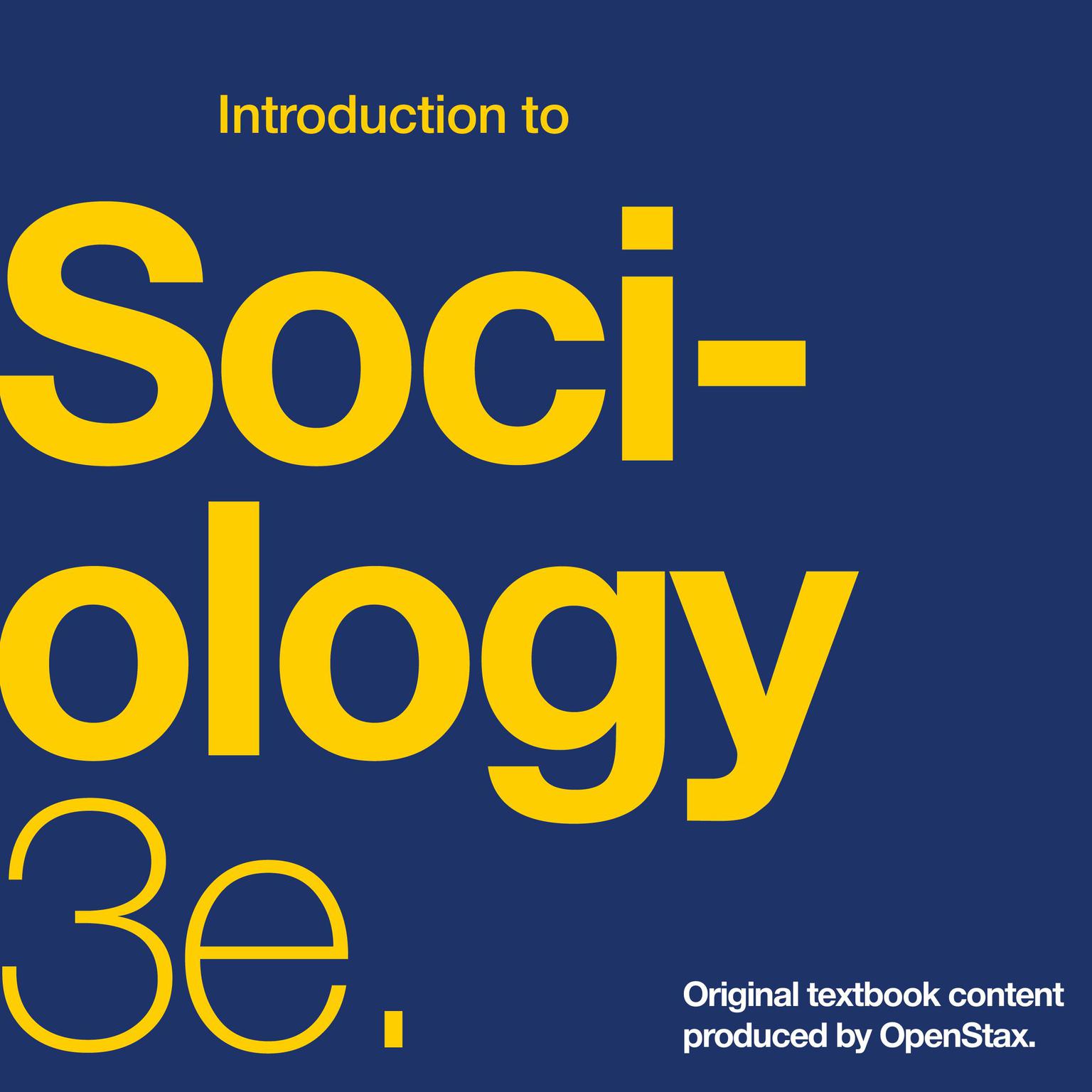 Introduction to Sociology 3e Audiobook, by OpenStax 