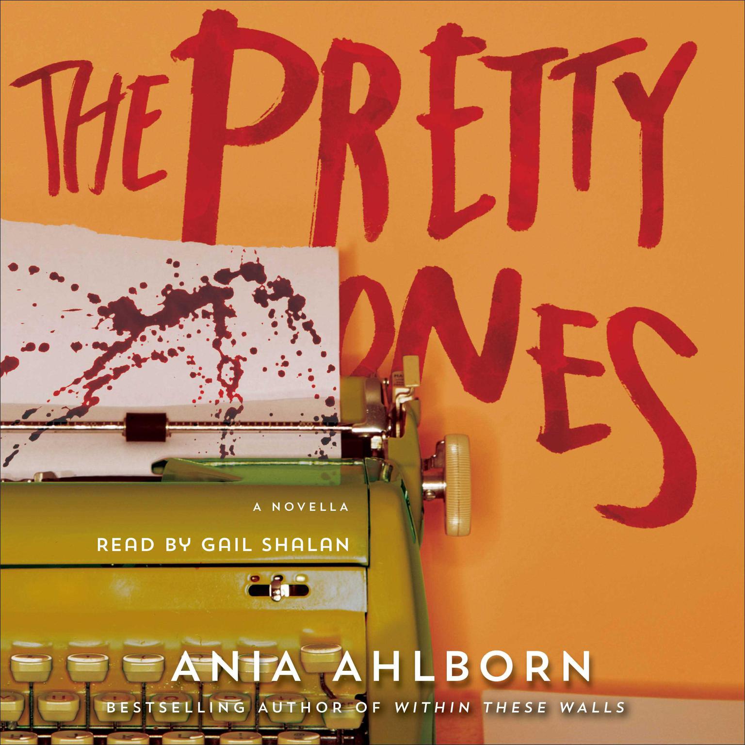 The Pretty Ones Audiobook, by Ania Ahlborn