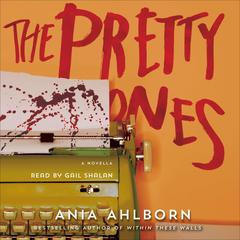 The Pretty Ones Audibook, by Ania Ahlborn