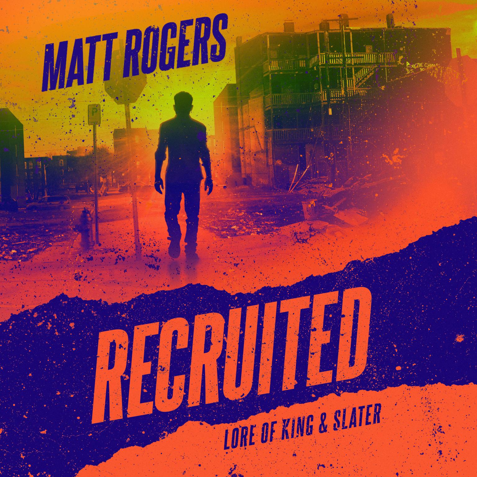 Recruited Audiobook, by Matt Rogers