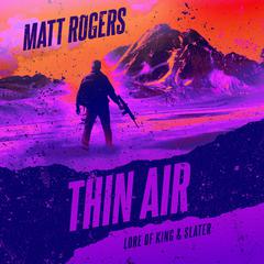 Thin Air Audibook, by Matt Rogers