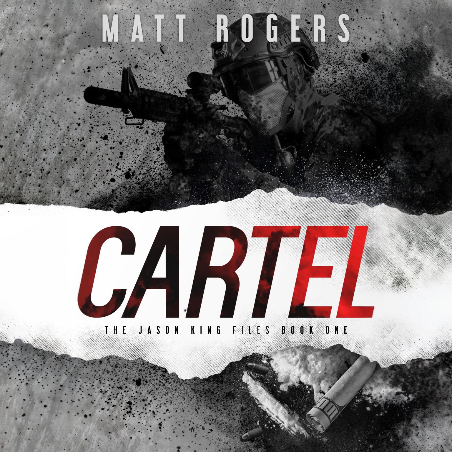 Cartel Audiobook, by Matt Rogers