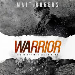 Warrior Audibook, by Matt Rogers