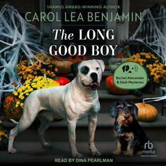 The Long Good Boy Audibook, by Carol Lea Benjamin