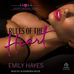 Rules of the Heart Audibook, by 